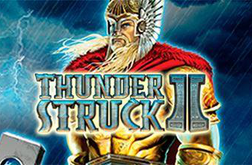 Spielen Sie den Spielautomaten Thunderstruck II